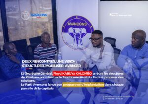 Réunion du Parti politique Avançons sur l’implantation à Kinshasa